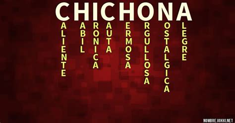 chica chichona|CHICHONA: SIGNIFICADO, ORIGEM, ONDE É USADO E。